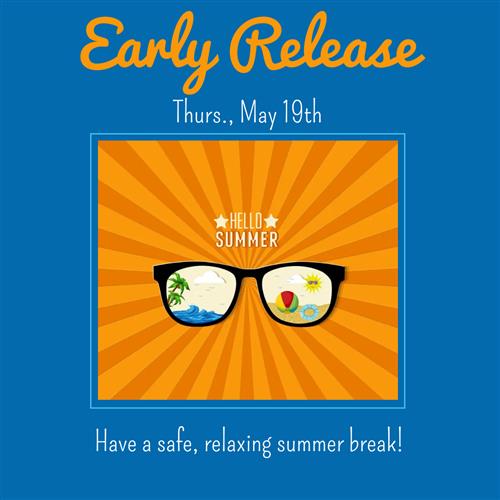 Early Release May 19th